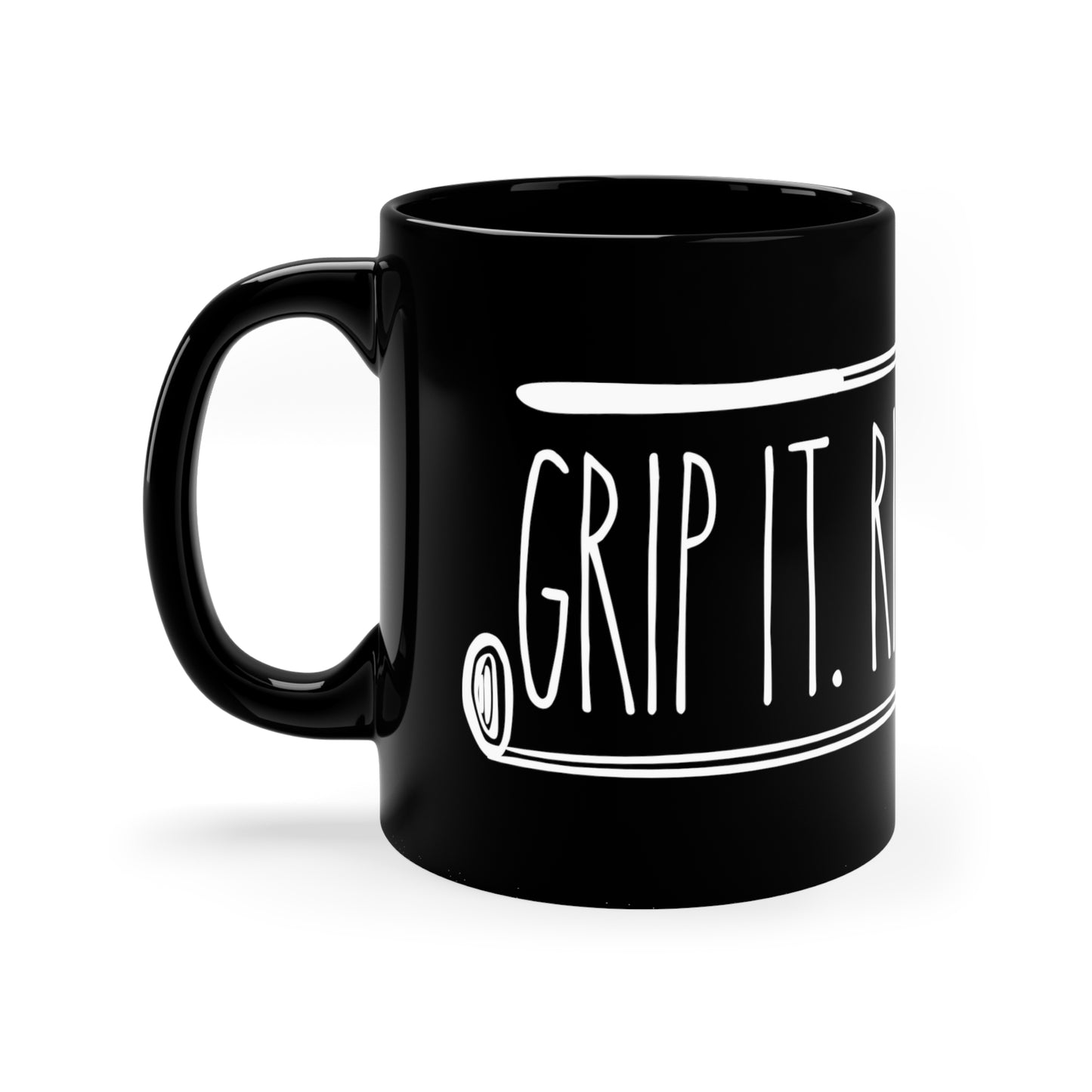 Grip it. Rip it. Sip it. Simple Text Design Black Ceramic Mug