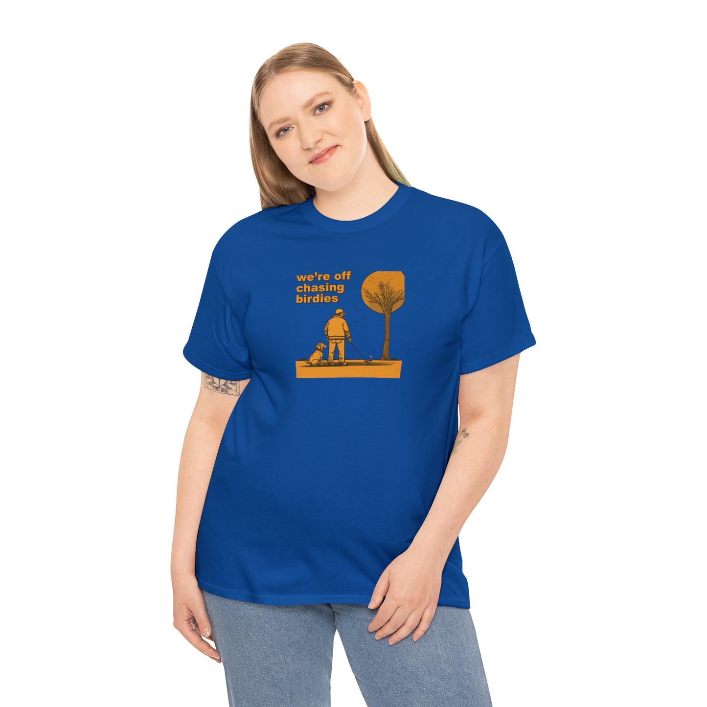 Off chasing birdies t-shirt