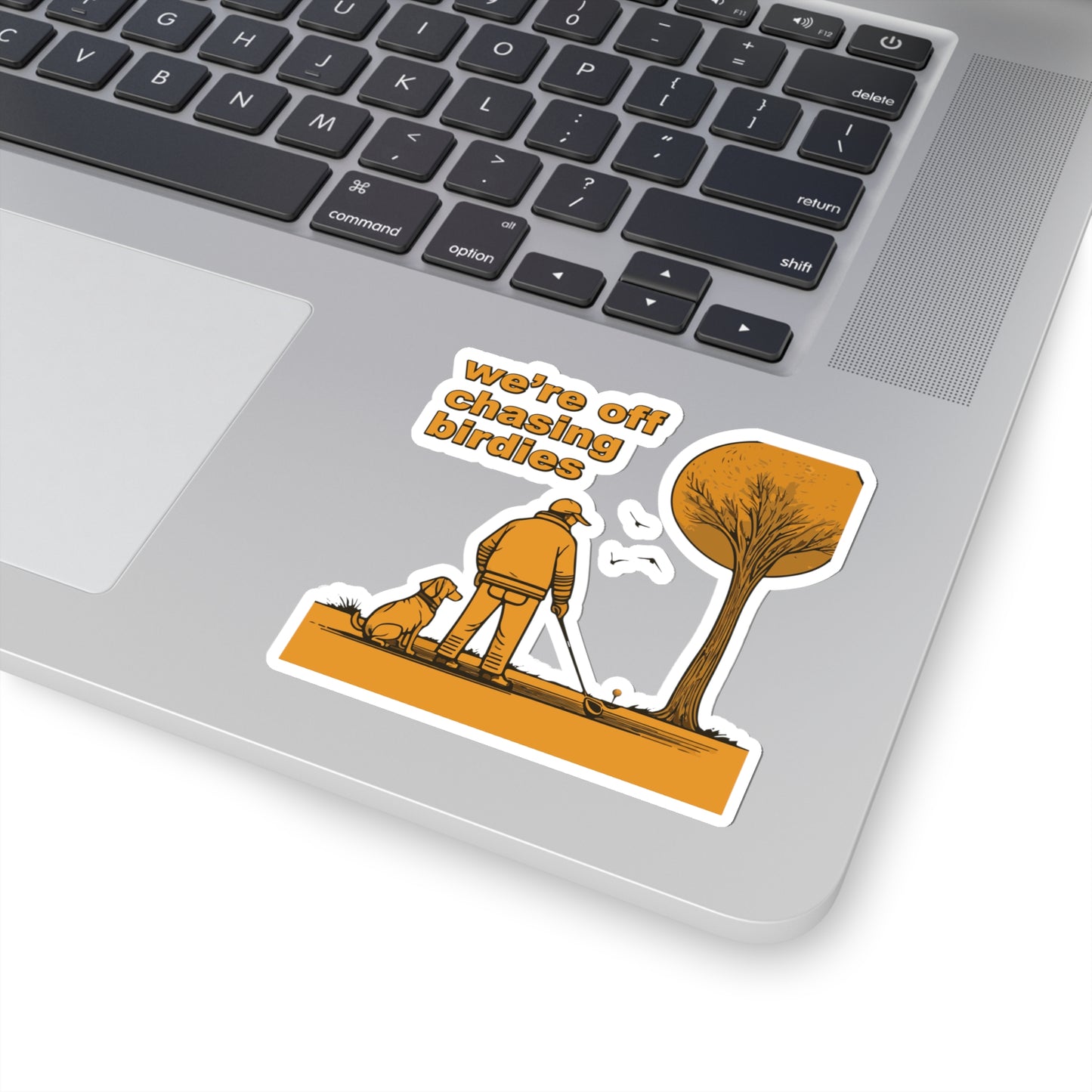 Off chasing birdies sticker