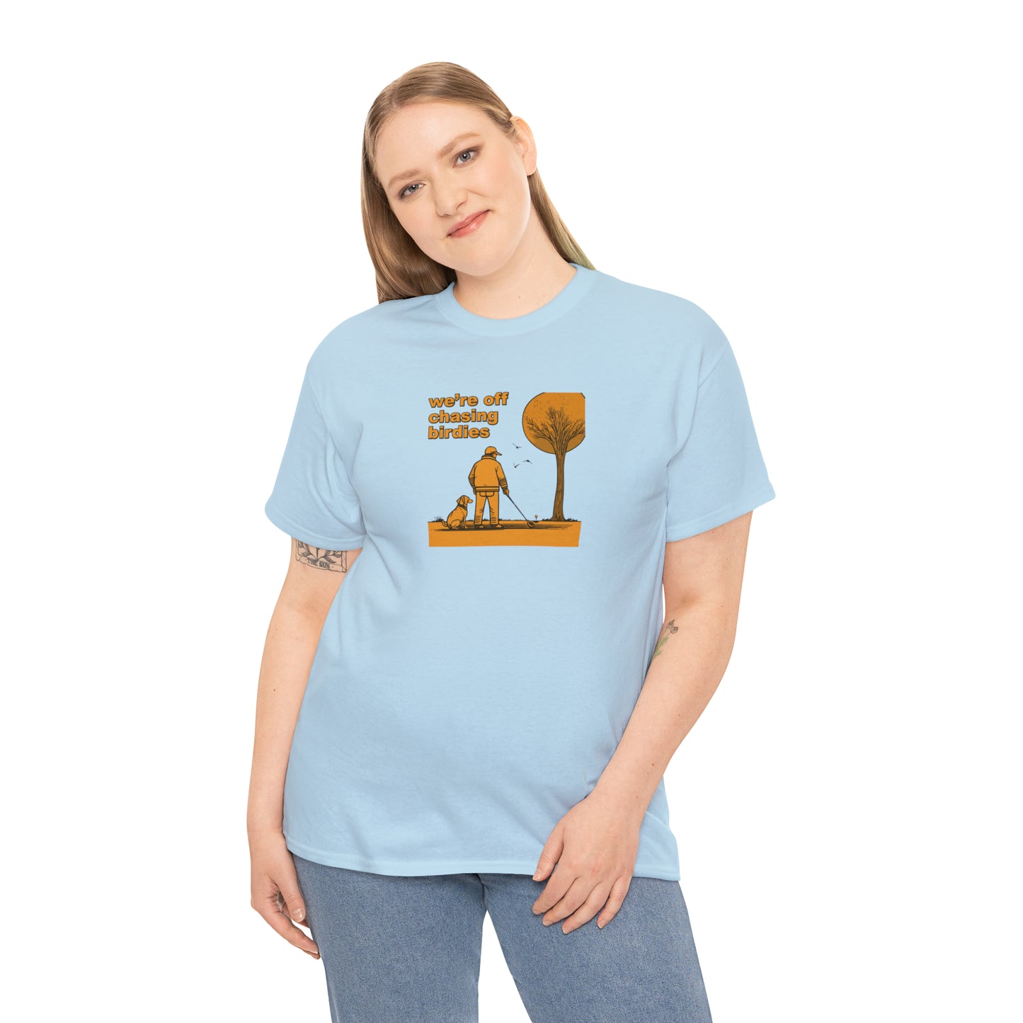 Off chasing birdies t-shirt