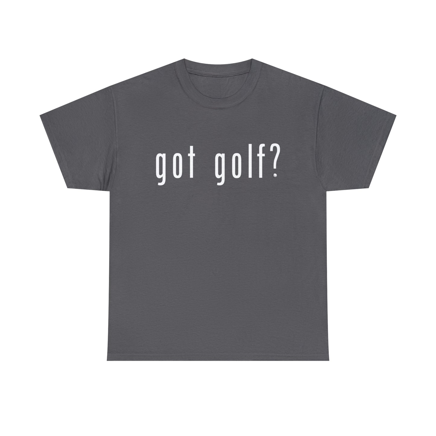 Got golf? We all need a little golf!