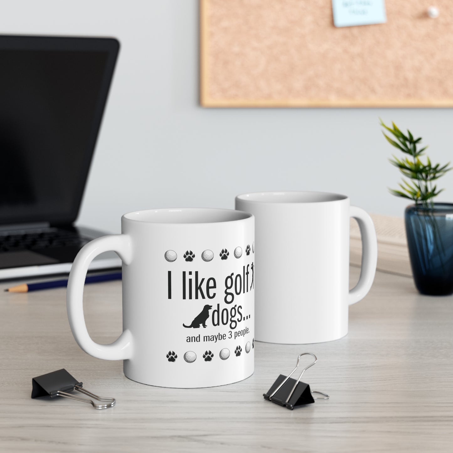 I like golf, dogs and maybe 3 people (This is so accurate) White Ceramic Mug
