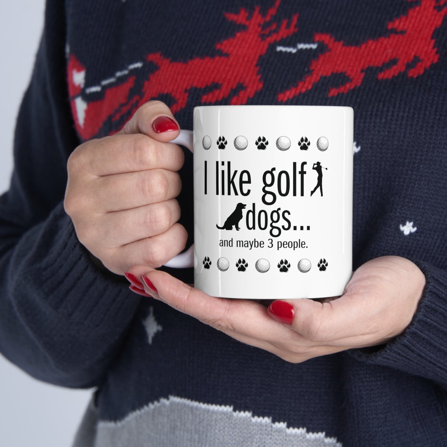 I like golf, dogs and maybe 3 people (This is so accurate) White Ceramic Mug