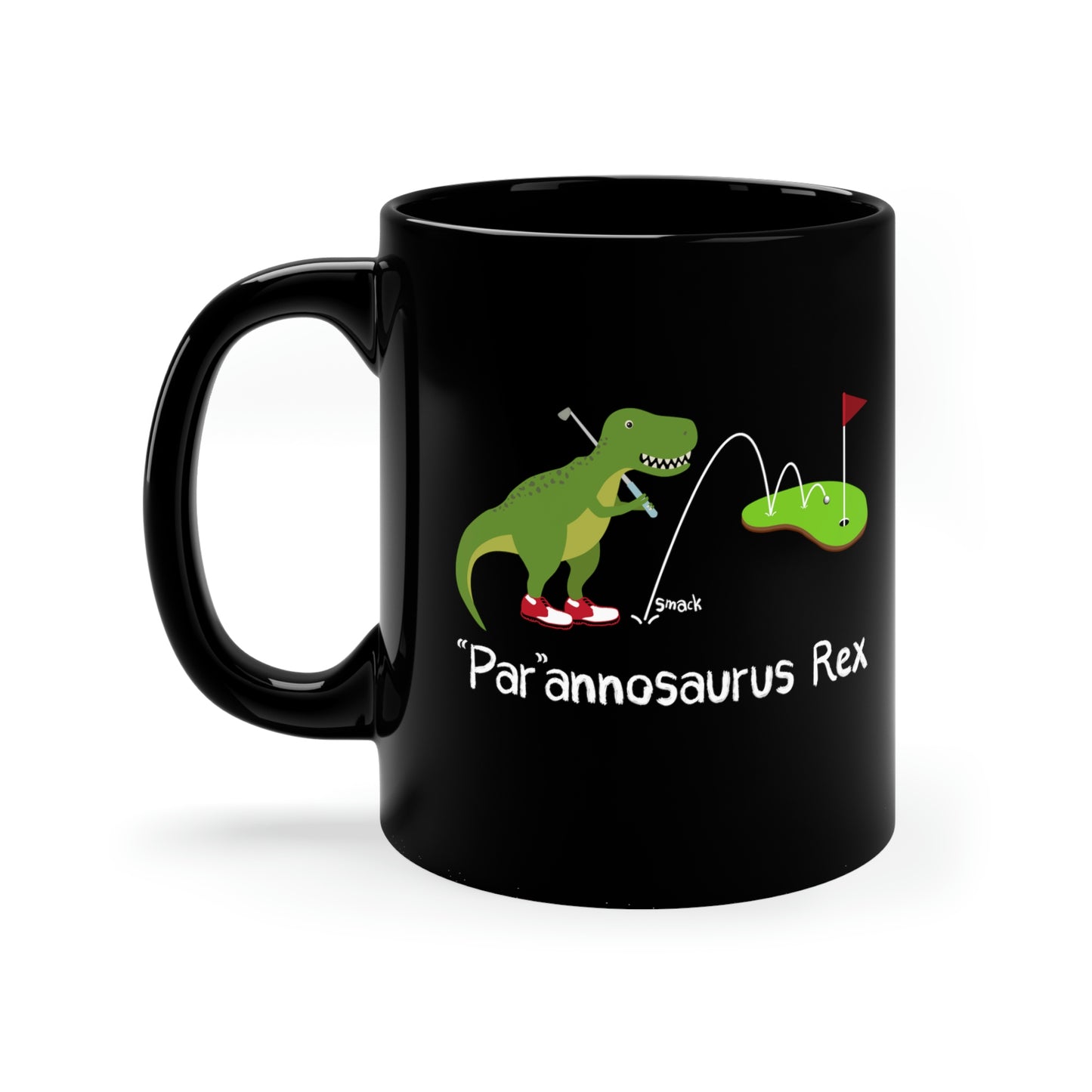 "Par"annosaurus Rex Golf mug (T-Rex has a great swing)