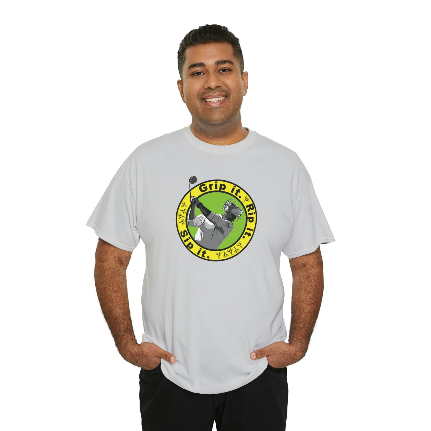Grip it, Rip it, Sip it (your beverage of choice :) ) Golf t-shirt