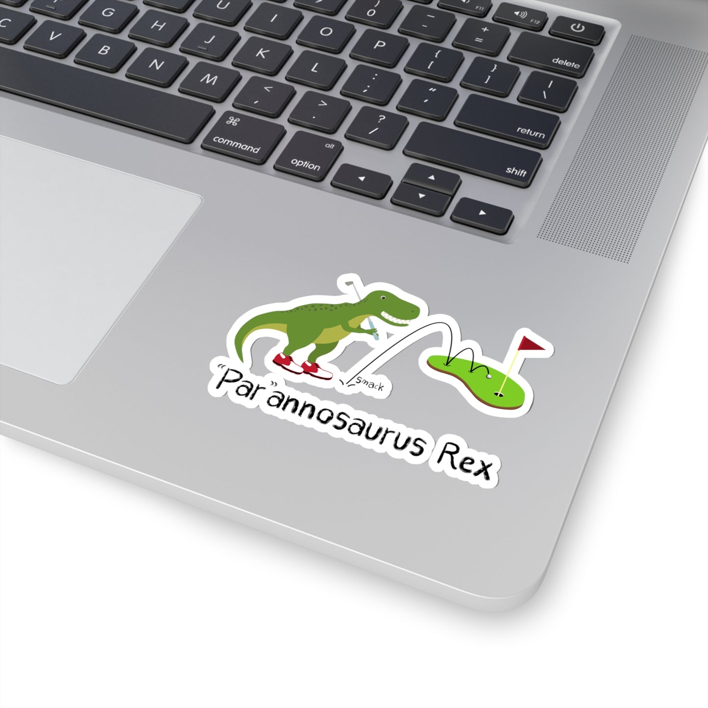 "Par"annosaurus Rex (T-Rex has a great swing) sticker