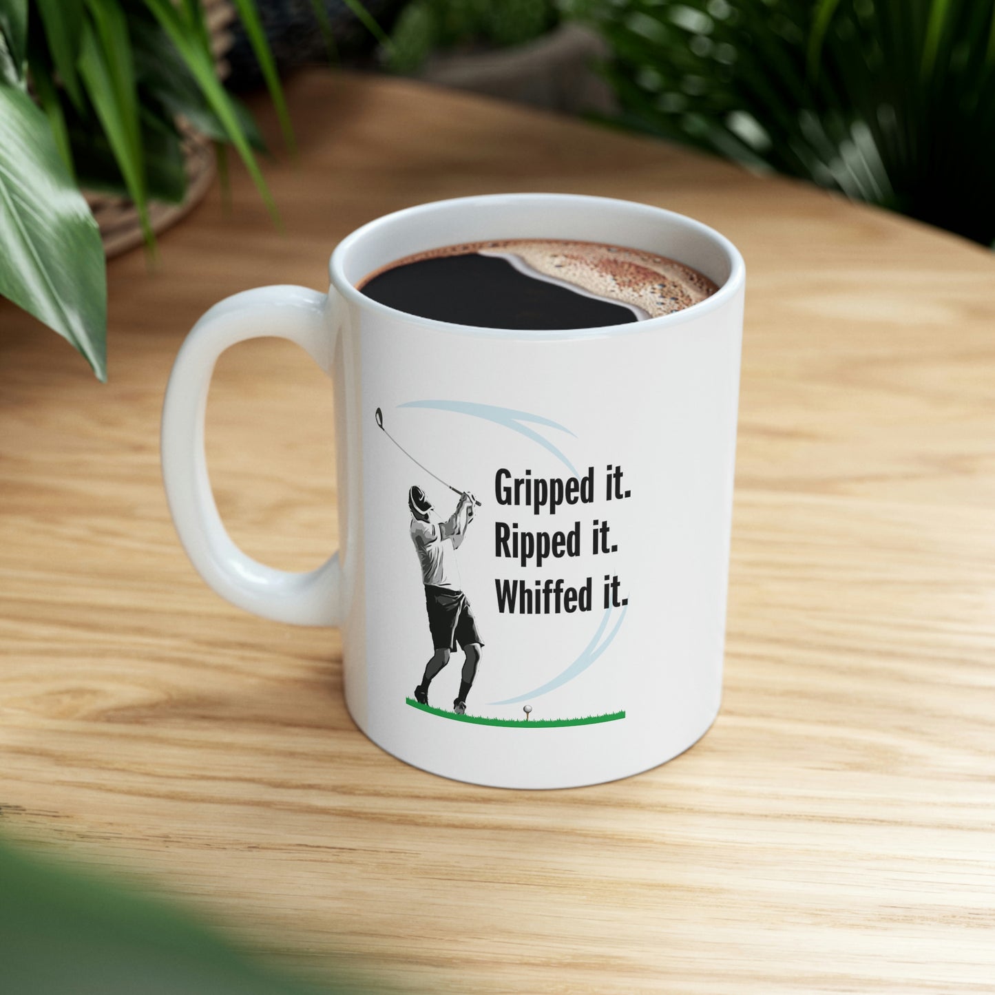 Gripped it and Whiffed it White ceramic mug