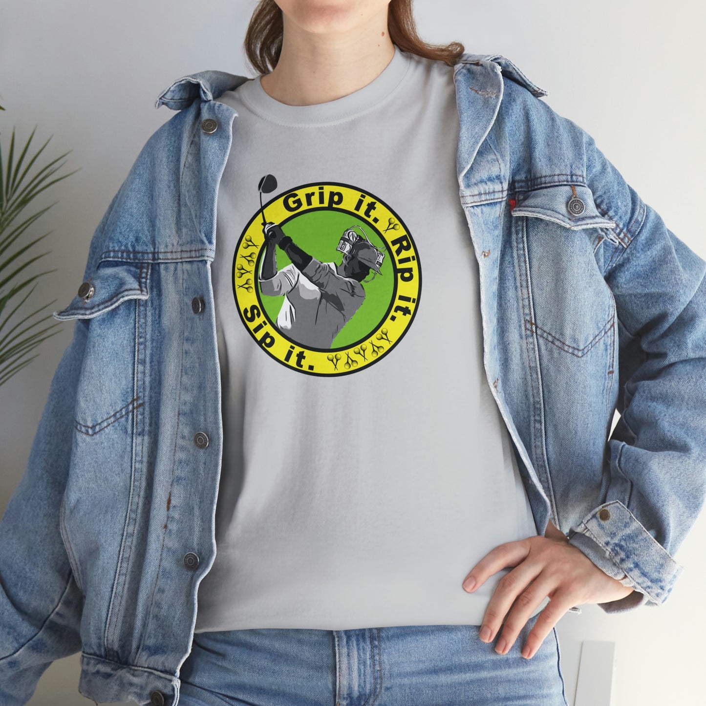 Grip it, Rip it, Sip it (your beverage of choice :) ) Golf t-shirt