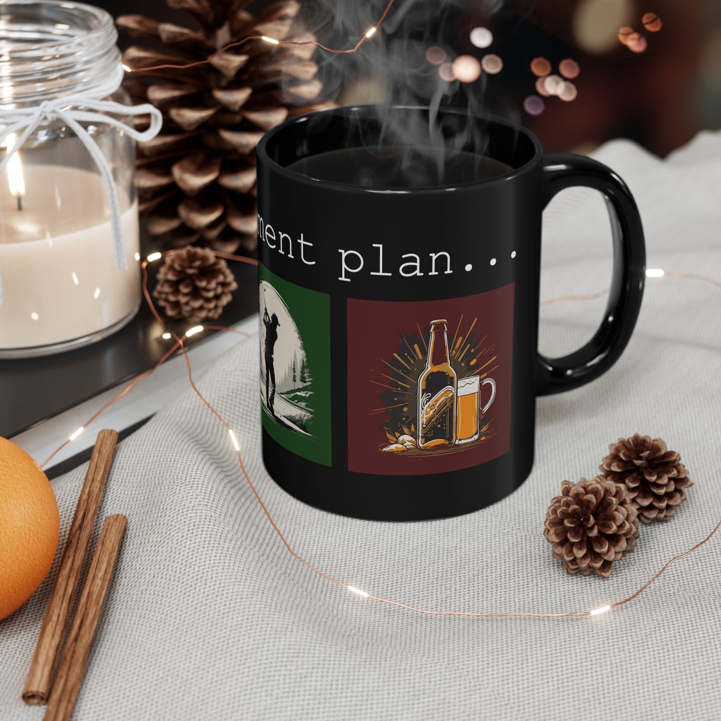 My retirement plan Black Mug