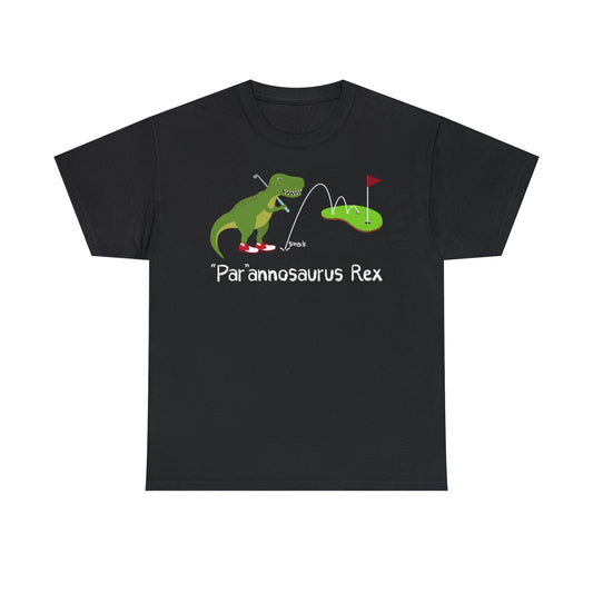"Par"annosaurus Rex golf t-shirt